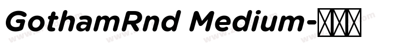 GothamRnd Medium字体转换